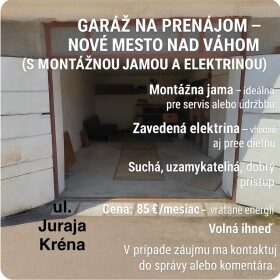 Prenájom garáže s jamou a elektrinou na ulici Juraja Kréna