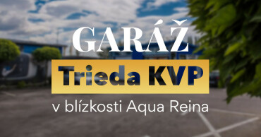 Predaj 2 garáží | Košice - Trieda KVP - Aqua Reina