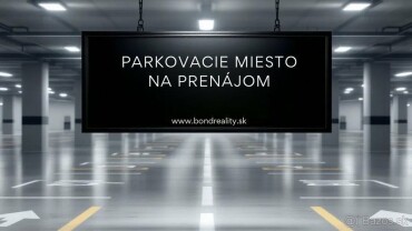 Prenájom podzemného parkovacieho miesta v rezidencii EDEN PARK - ul. Drieňová