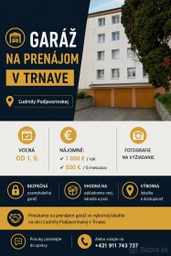 Prenájom uzamykateľnej garáže na Ľ. Podjavorinskej v Trnave
