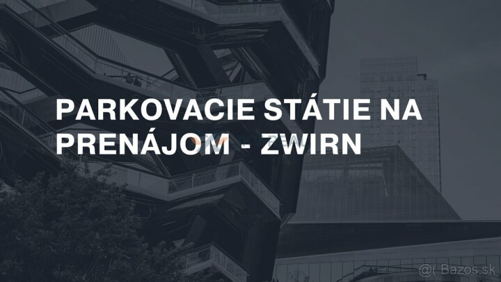 Prenájom garážového státia v Bratislave - Zwirn